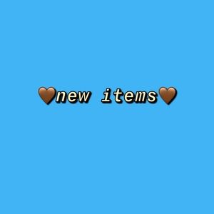 New items for being posted today